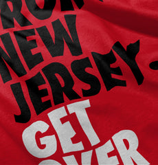 From New Jersey Get Over It T-Shirt