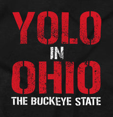 Yolo in Ohio Ladies T-Shirt